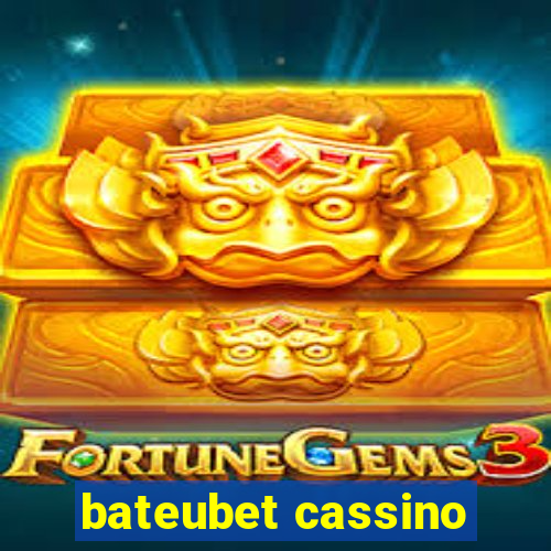 bateubet cassino